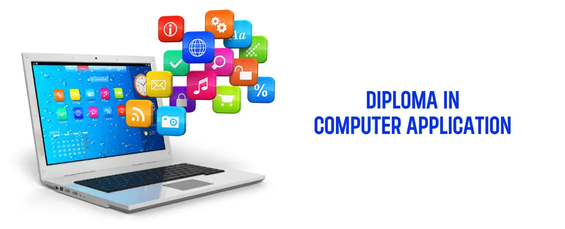 Diploma in Computer Application (DCA)